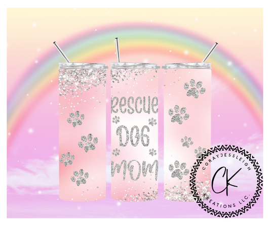 Rescue Dog Mom Tumbler