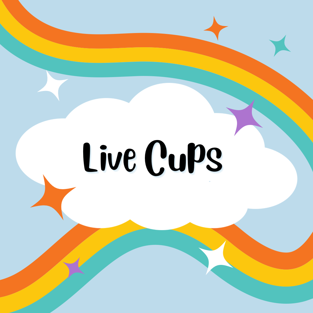 Live cups