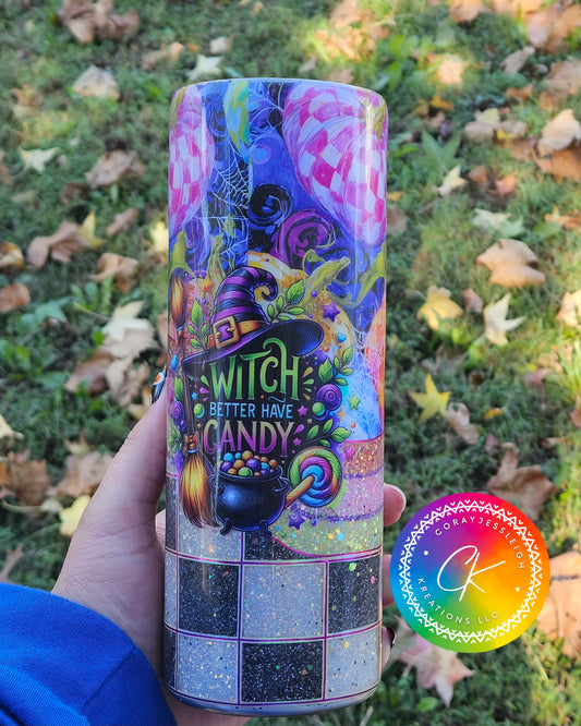 Better Have Candy 20 oz